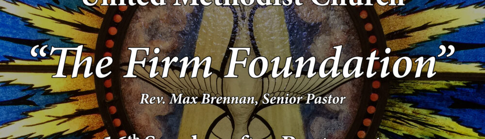 2137 – “The Firm Foundation” | FULL SERVICE