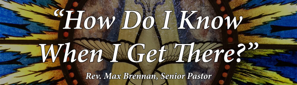 2146 – “How Do I Know When I Get There?” | FULL SERVICE