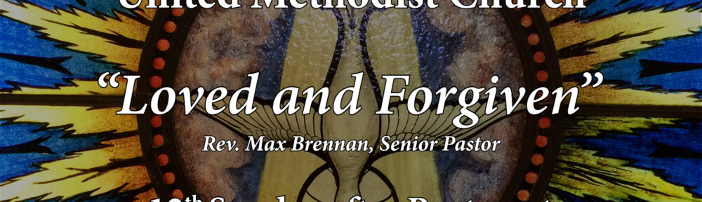 2235 – “Loved and Forgiven” | FULL SERVICE