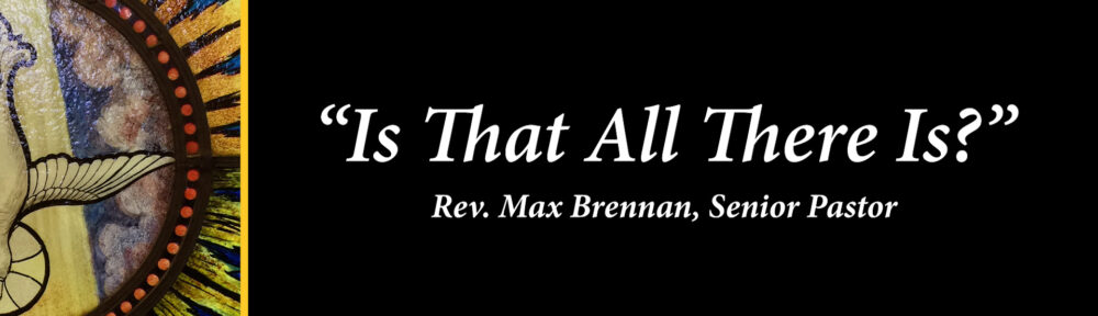 2247 – “Is That All There Is?” | FULL SERVICE