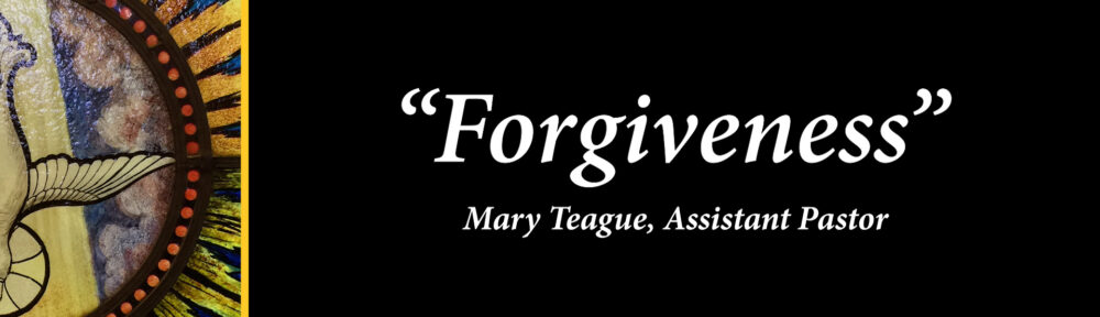 2301 – “Forgiveness”